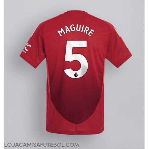 Camisa de Futebol Manchester United Harry Maguire #5 Equipamento Principal 2024-25 Manga Curta